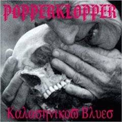 Popperklopper : Kalashnikov Blues